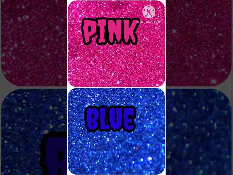 GLITTER PINK VS GLITTER BLUE 